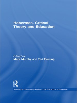 cover image of Habermas, Critical Theory and Education
